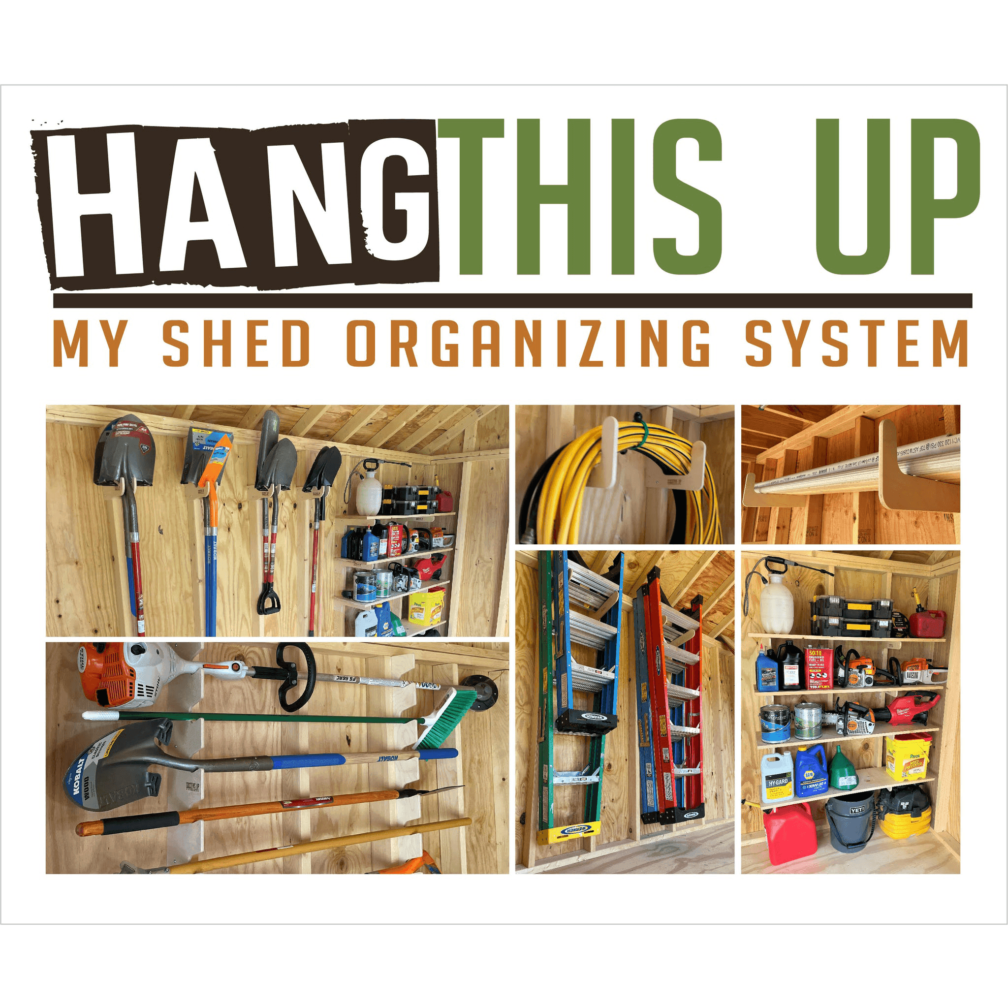 ULTIMATE SHED ORGANIZATION KIT: Yard tool rack, Garden tool Storage, Premium Grade Organizer - HangThis Up